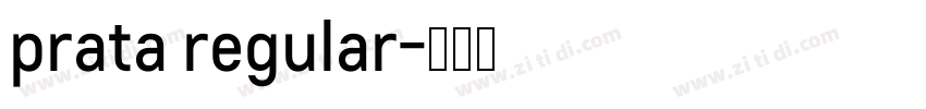 prata regular字体转换
